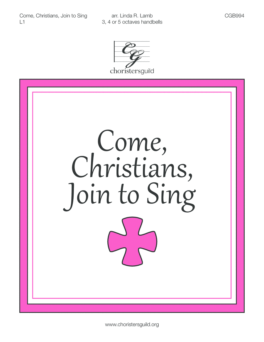 Come, Christians, Join to Sing (3, 4 or 5 octaves) image number null