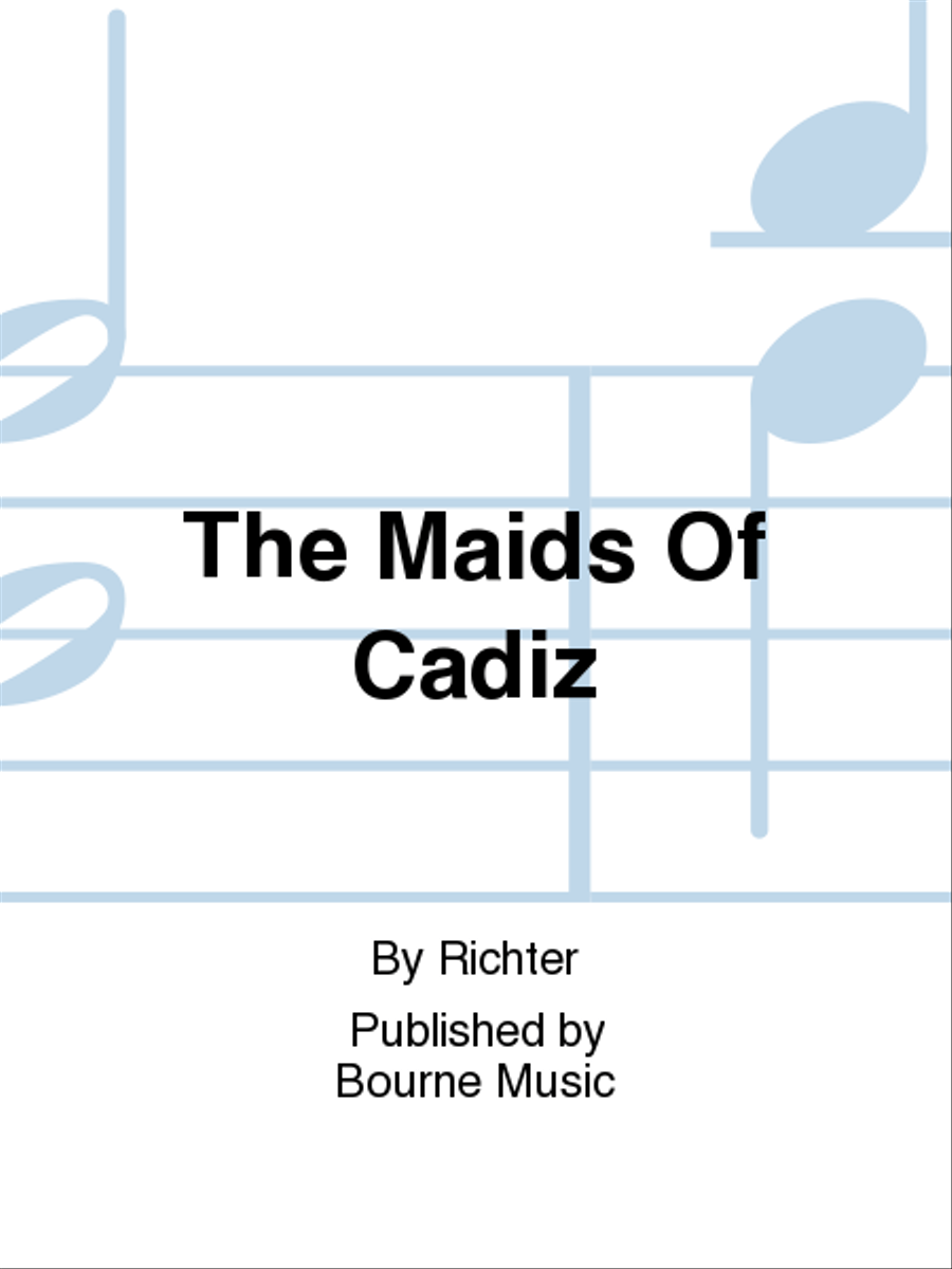 The Maids Of Cadiz Piano Solo scores gallery preview page 1