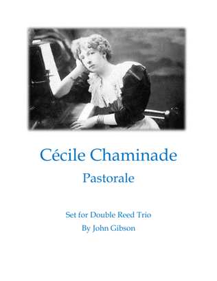 Book cover for Cecile Chaminade - Pastorale set for Double Reed Trio