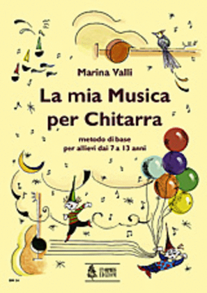 Book cover for La mia musica per chitarra. Guitar Method for Children