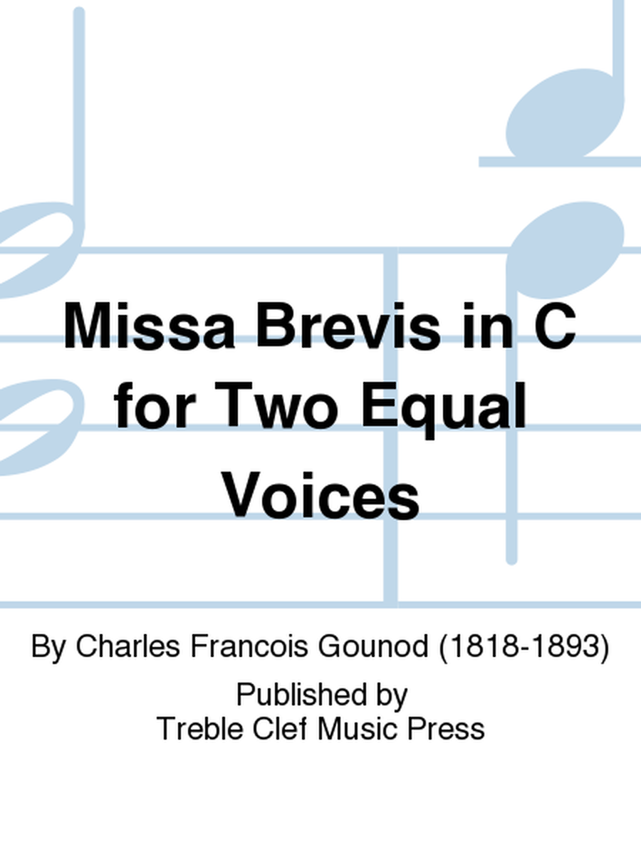 Missa Brevis in C for Two Equal Voices
