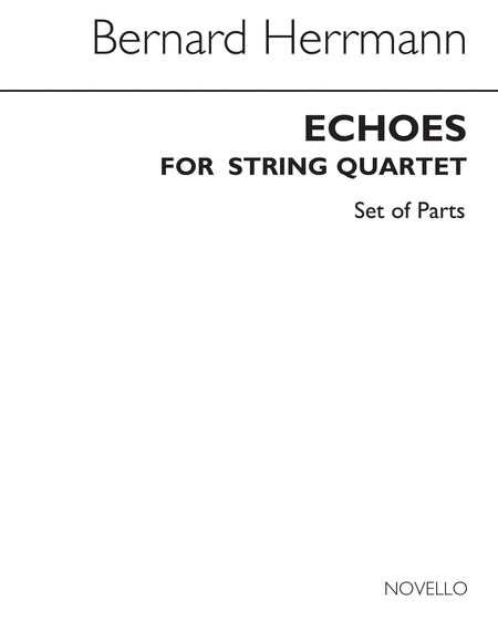 Echoes For String Quartet (Parts)