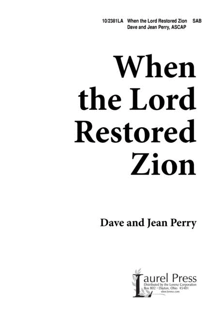 When The Lord Restored Zion