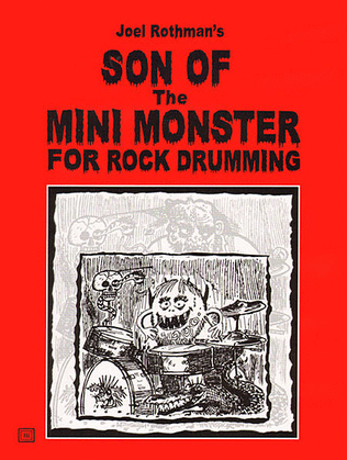 Book cover for Joel Rothman's Son Of The Mini Monster For Rock Drumming