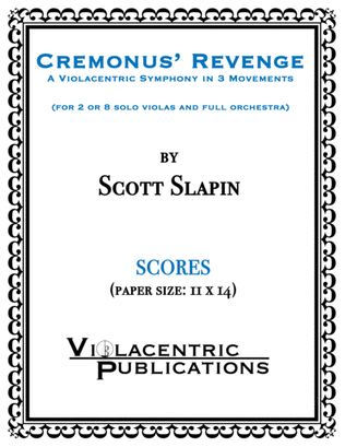 Cremonus' Revenge (SCORES): A Violacentric Symphony in 3 Movements - Score Only