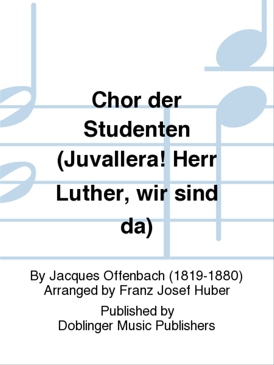 Chor der Studenten (Juvallera! Herr Luther, wir sind da) Men's Choir scores gallery preview page 1
