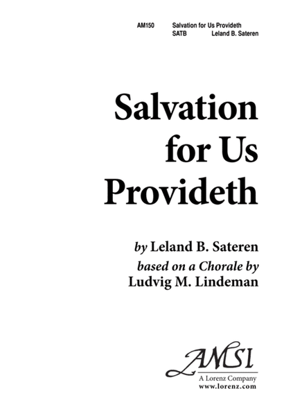 Salvation for Us Provideth
