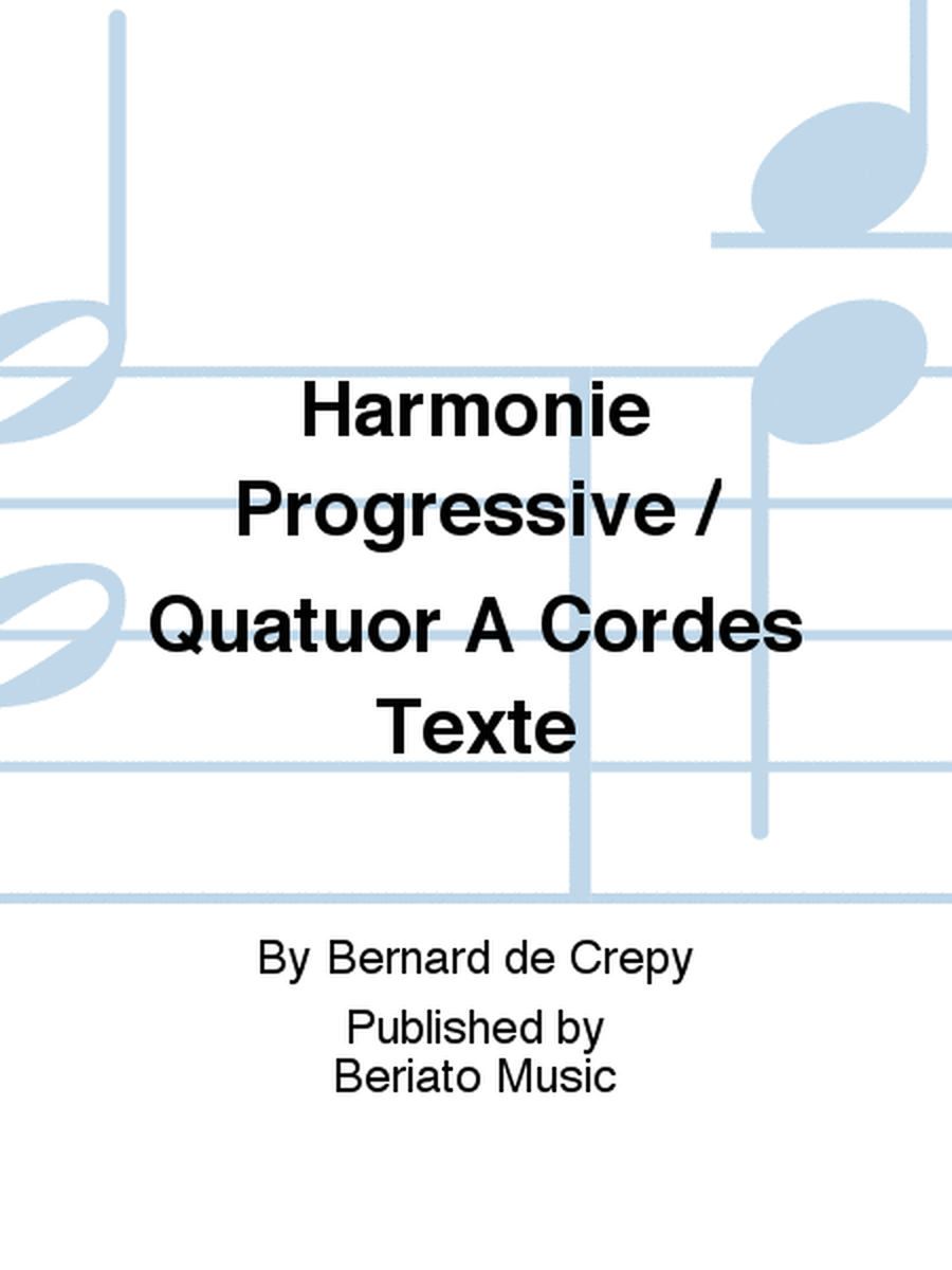 Harmonie Progressive / Quatuor À Cordes Texte