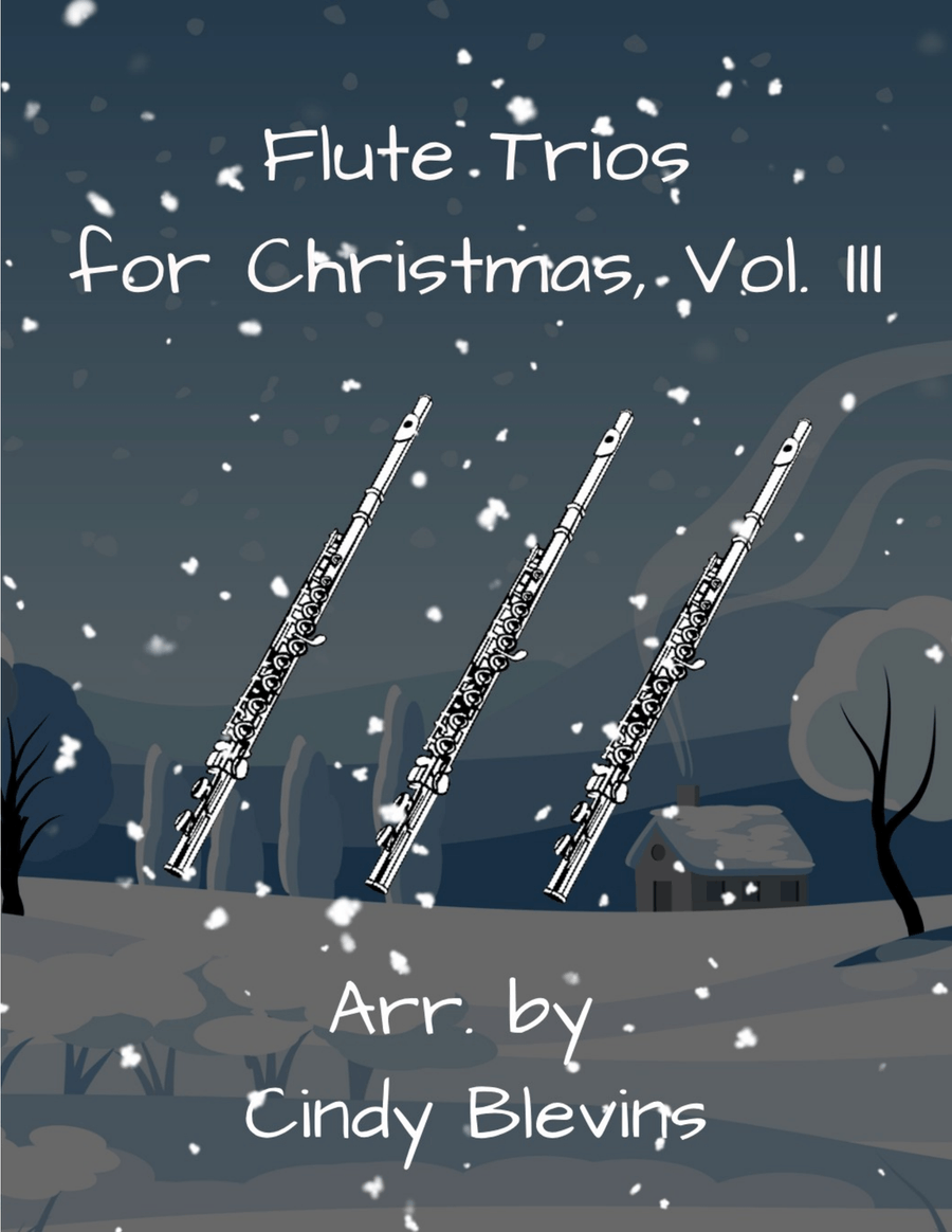 Flute Trios for Christmas, Vol. III (12 arrangements) Flute Trio scores gallery preview page 1