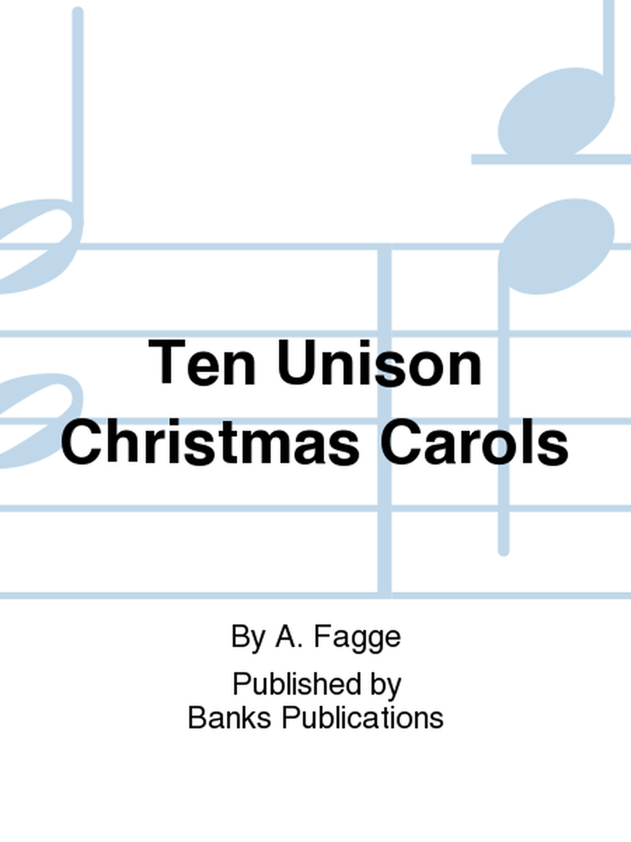 Ten Unison Christmas Carols