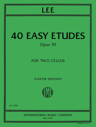 Book cover for 40 Easy Etudes, Opus 70, For Two Cellos