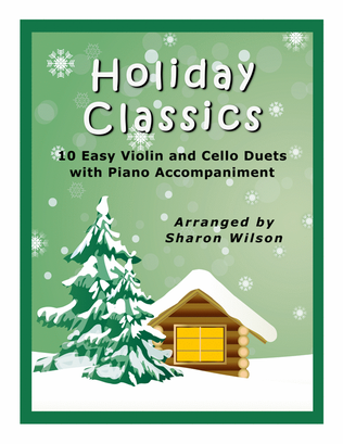 Book cover for Holiday Classics (A Collection of 10 Easy Violin and Cello Duets with Piano Accompaniment)