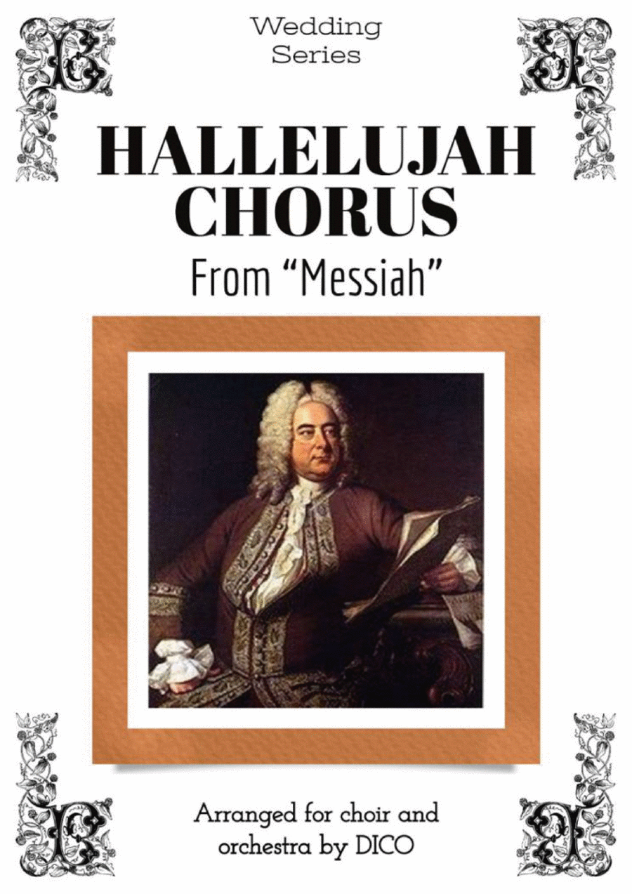 Hallelujah Chorus ("Messiah") - choir & orchestra