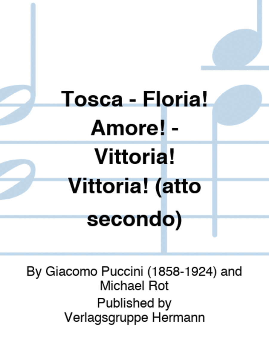 Tosca - Floria! Amore! - Vittoria! Vittoria! (atto secondo) Orchestra scores gallery preview page 1