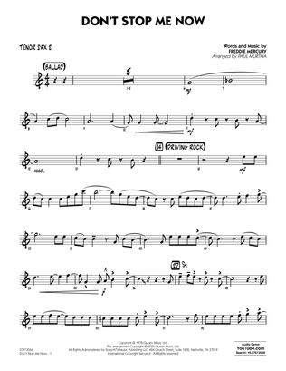Book cover for Don't Stop Me Now (arr. Paul Murtha) - Tenor Sax 2