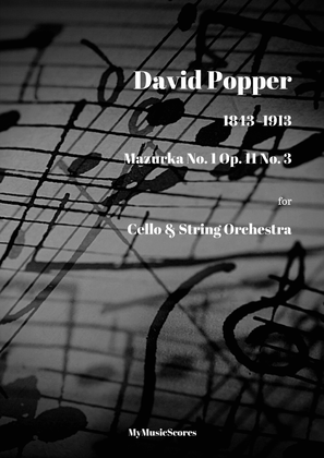 Popper Mazurka No 1 Op. 11 No. 3 for Cello and String Orchestra