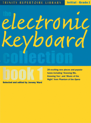 Book cover for Electronic Keyboard Collection book 1 (Initial-Grade 1)