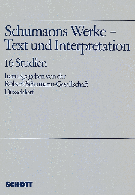 Schumanns Werke Text & Interpretat