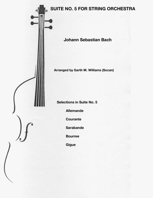 Book cover for SUITE NO. 5 BY J.S. BACH ARRANGED FOR STRING ORCHESTRA