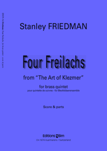 Four Freilachs from “The Art of Klezmer