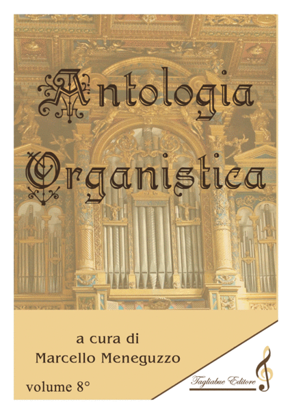ANTHOLOGY OF ORGAN MASTERPIECES - 8th Volume (of 10) - look at the list of songs inside image number null