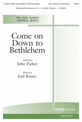 Book cover for Come on Down to Bethlehem