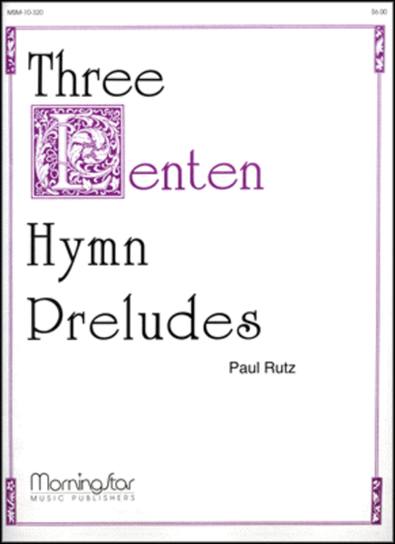Three Lenten Hymn Preludes image number null