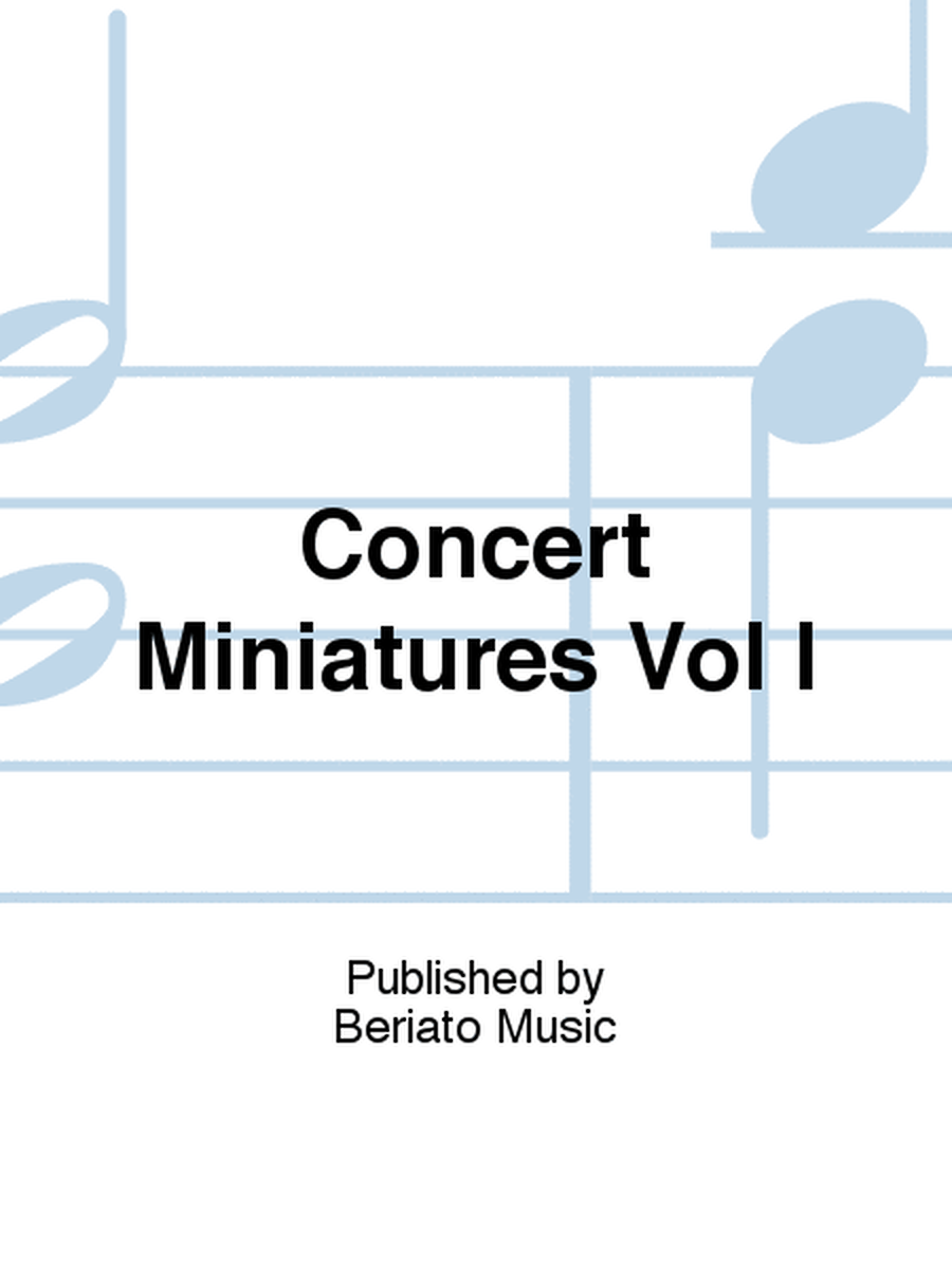 Concert Miniatures Vol I