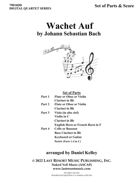 Wachet Auf (Sleepers Wake) from Cantata 140 for String Quartet or Wind Quartet or Mixed Quartet