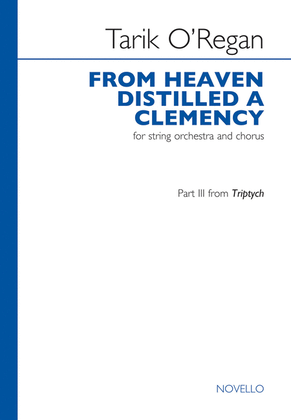 Book cover for From Heaven Distilled a Clemency