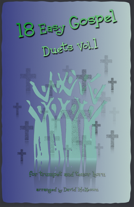Book cover for 18 Easy Gospel Duets Vol.1 for Trumpet and Tenor Horn