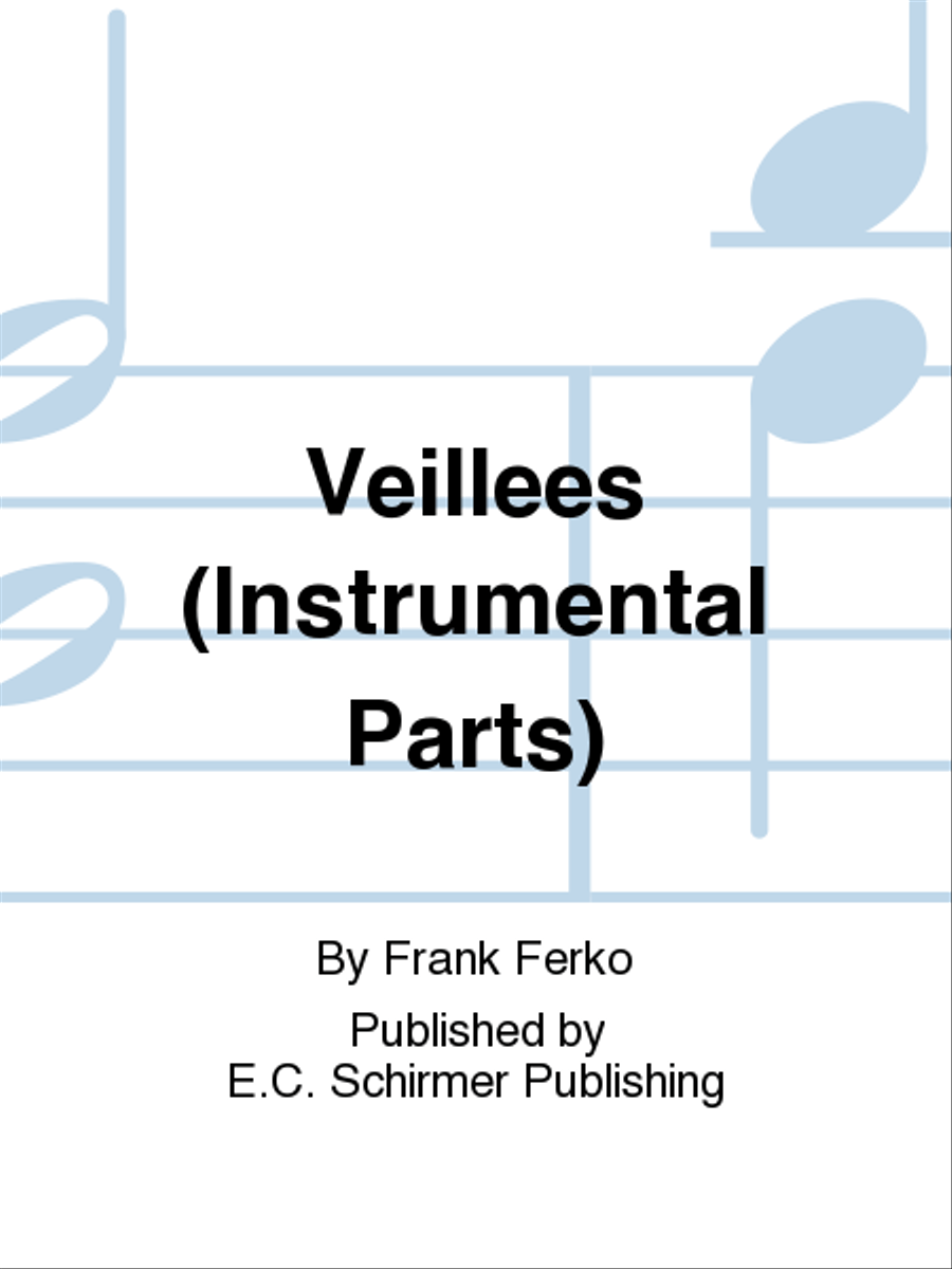 Veillées (Vigils) (String Quartet & Harp Parts)