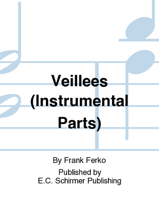 Veillées (Vigils) (String Quartet & Harp Parts)