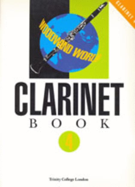 Woodwind World: Clarinet book 4 (clarinet part only)