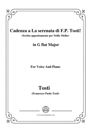 Tosti-Cadenza a La serenata(Scritta appositamente per Nellie Melbe) in G flat Major,for Voice and Pi