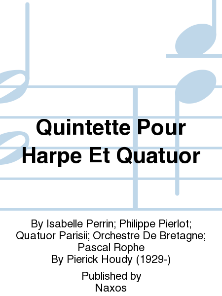 Quintette Pour Harpe Et Quatuor