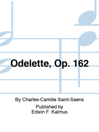 Odelette, Op. 162