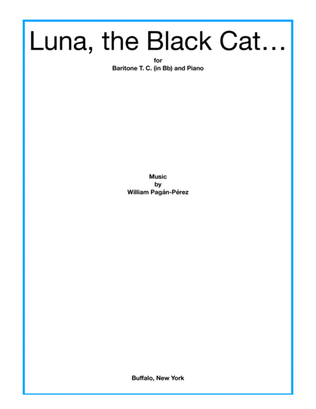Luna, The Black Cat for Baritone T. C. (Euphonium) and Piano