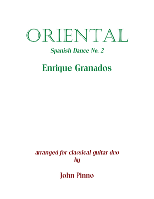 Book cover for Oriental (Spanish Dance No. 2) by Enrique Granados arr. for classical guitar duo