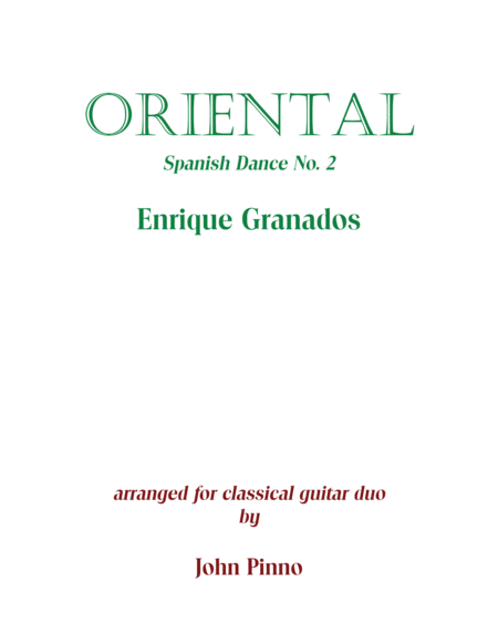 Oriental (Spanish Dance No. 2) by Enrique Granados arr. for classical guitar duo