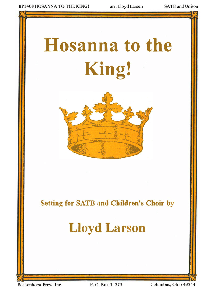 Hosanna to the King! - Larson 4-Part scores gallery preview page 1