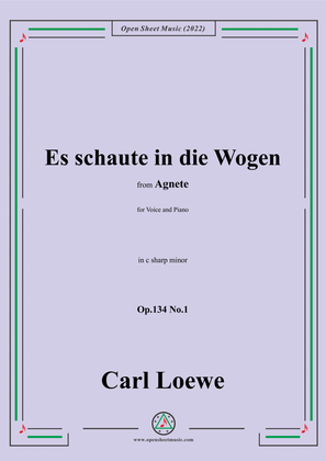 Book cover for Loewe-Es schaute in die Wogen,in c sharp minor,Op.134 No.1,from Agnete
