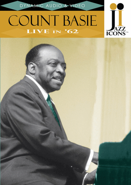 Jazz Icons: Count Basie, Live in '62