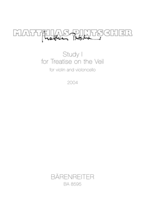 Study I for Treatise on the Veil for Violin and Cello