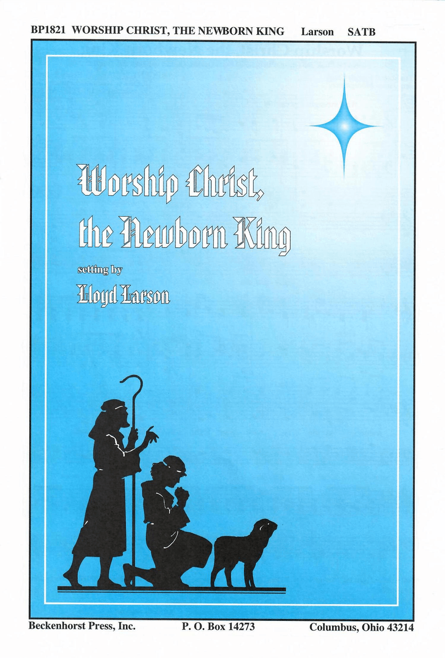 Worship Christ, the Newborn King 4-Part scores gallery preview page 1