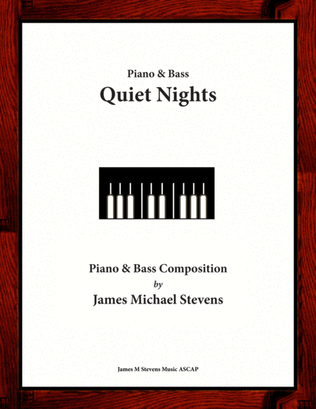 Quiet Nights - Slow Jazz Piano & Bass