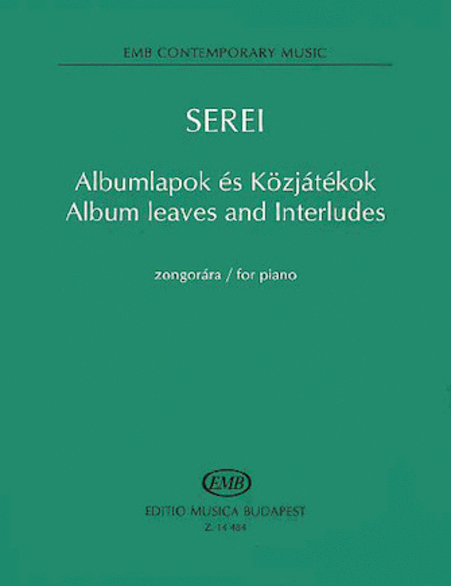 Album Leaves And Interludes For Piano