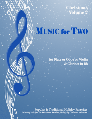 Book cover for Music for Two, Chsristmas Volume 2 for Flute or Oboe or Violin & Clarinet Duet 46252