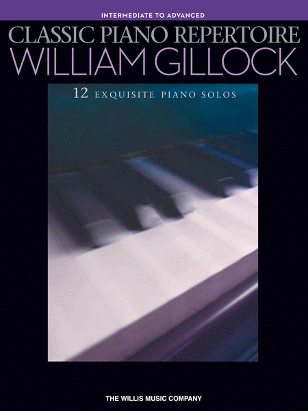 Classic Piano Repertoire – William Gillock