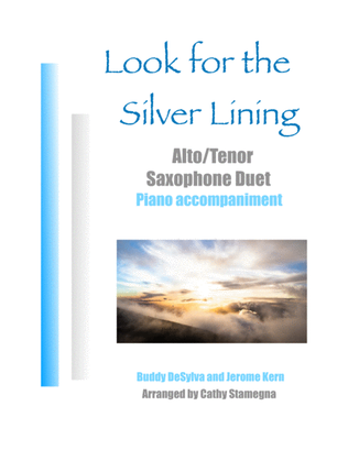 Look for the Silver Lining (Alto/Tenor Saxophone Duet, Piano)
